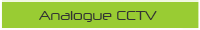 Analogue CCTV